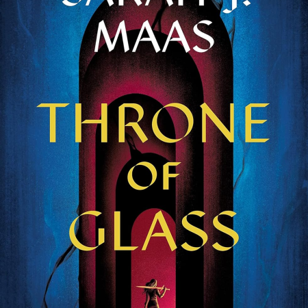 Throne of Glass (Throne of Glass, 1)