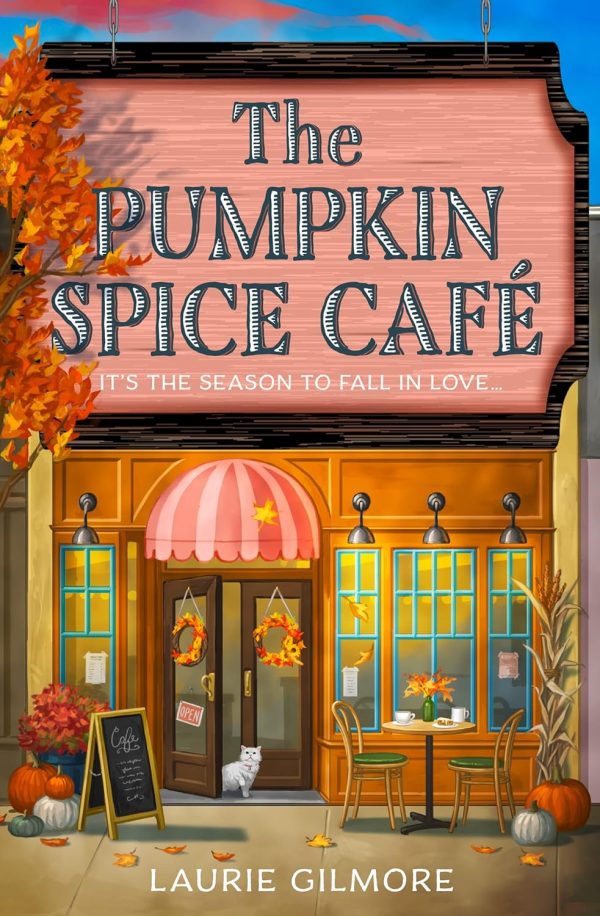 The Pumpkin Spice Café: Tiktok Made Me Buy It (Dream Harbor) (Book 1)