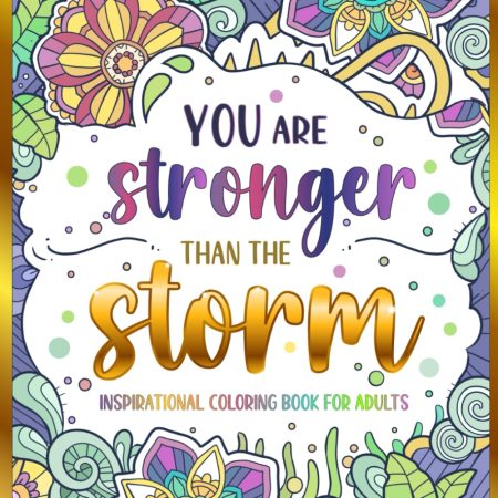 Inspirational Coloring Book for Adults: 50 Motivational Quotes & Patterns to Color - a Variety of Relaxing Positive Affirmations for Adults & Teens